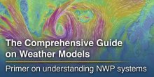 The Comprehensive Guide on Weather Models: Understanding NWP Systems